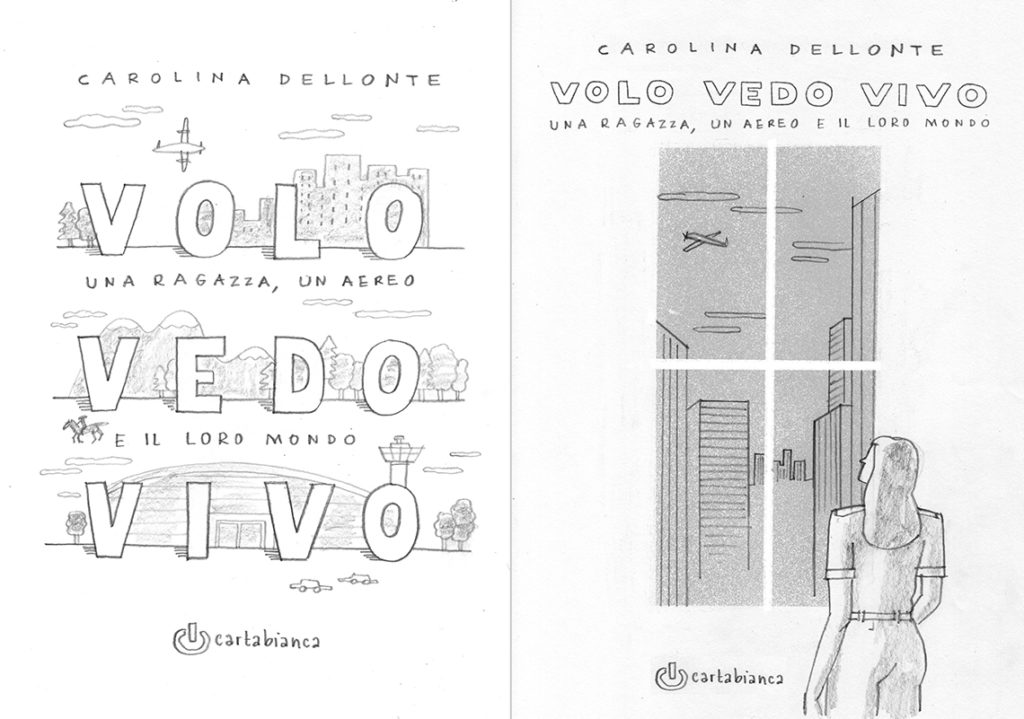 Bozzetti copertina Volo Vedo Vivo di Carolina Dellonte